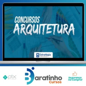 Arquitetura para Concursos - Curso Regular - 2022 - Estratégia Concursos