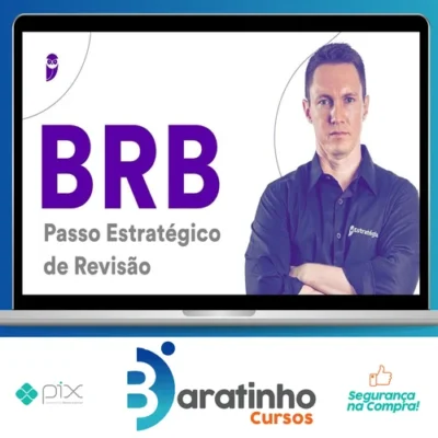 BRB (Escriturário) Passo Estratégico - Estratégia Concursos