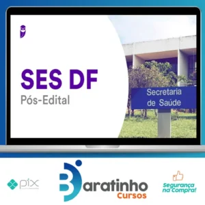 Secretaria de Saúde do Distrito Federal (SES-DF) - Estratégia Concursos