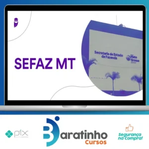SEFAZ-MT (Fiscal de Tributos Estaduais) Pacote Completo - 2023 (Pós-Edital) - Estratégia Concursos