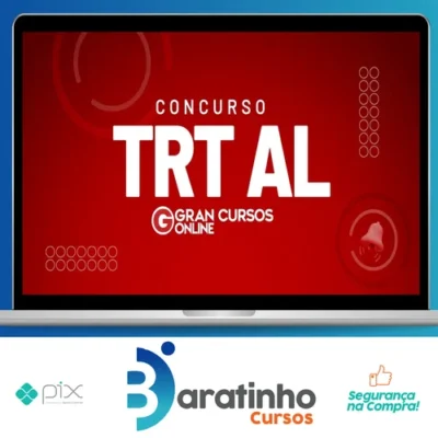 TRT 19ª Região (AL) - Tribunal Regional do Trabalho da 19ª Região/AL - Conhecimentos Comuns a todos os Cargos de Nível Médio e Superior - Gran Cursos Online
