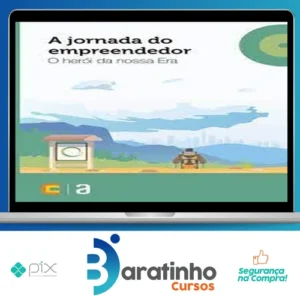 A Jornada do Empreendedor: O Herói da Nossa Era - Editora Casa do Código