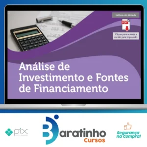 Análise de Investimentos e Fontes de Financiamento - Universidade Pitágoras Unopar