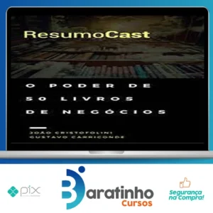 ResumoCast: O Poder de 50 Livros de Negócios - Joao Cristofolini e Gustavo Carriconde