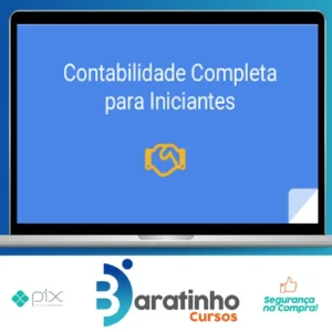 Contabilidade Completa para Iniciantes - Ademir Círico Junior