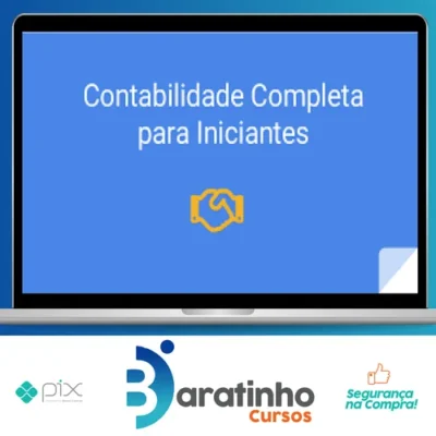 Contabilidade Completa para Iniciantes - Ademir Círico Junior