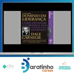 Domínio em Liderança - Dale Carnegie