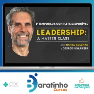 Leadership A Master Class Temporada 1 - Daniel Goleman