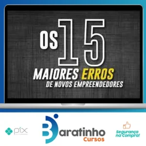 Os 15 Maiores Erros de Novos Empreendedores - Bruno Perini e João Cristofolini