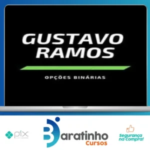 Opções Binárias - Gustavo Ramos