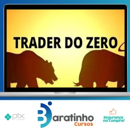 Trader do Zero O.B - Gabriel Lobato