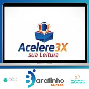 Acelere 3X a Sua Leitura - Ana Lopes