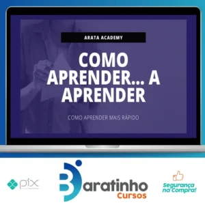 Como Aprender Mais Rápido - Seiiti Arata (Arata Academy)