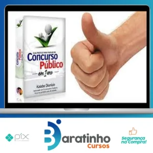 Guia Prático para Passar em Concurso Público em 1 Ano - Kalebe Dionísio