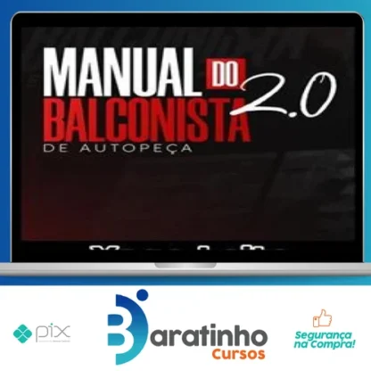 O Manual do Balconista de Autopeça 2.0 - Yago Leite