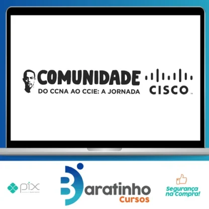 Comunidade Cisco: do CCNA ao CCIE A Jornada - Lucas Palma