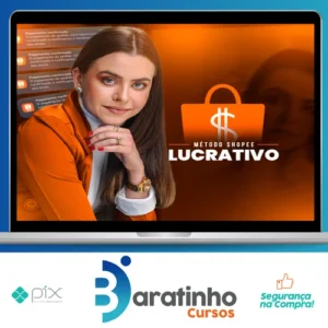 Método Shopee Lucrativo - Prisciane Pereira