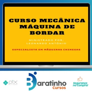 Curso Mecânica Máquina de Bordar - Leonardo Antônio Santos