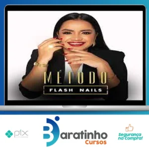 Método Flash Nails - Elaine Biasutti