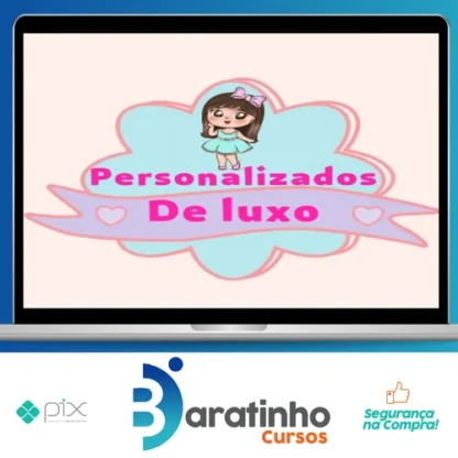 Segredos Personalizados de Luxo - Caroline Souza