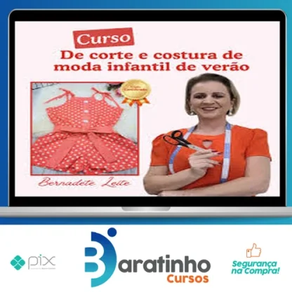 Corte e Costura de Moda Infantil de Verão - Bernadete Leite