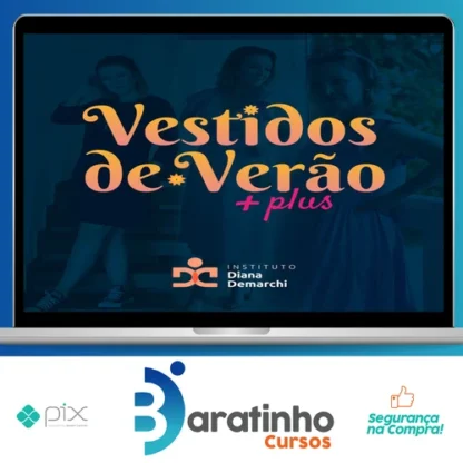 Vestidos de Verão - Instituto Diana Demarchi