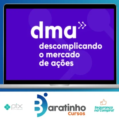 DMA 2.0: Descomplicando o Mercado de Ações - Clube do Valor