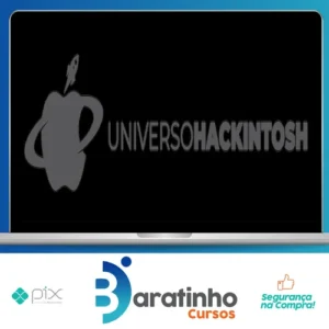 Do Zero ao Hackintosh - Universo Hackintosh