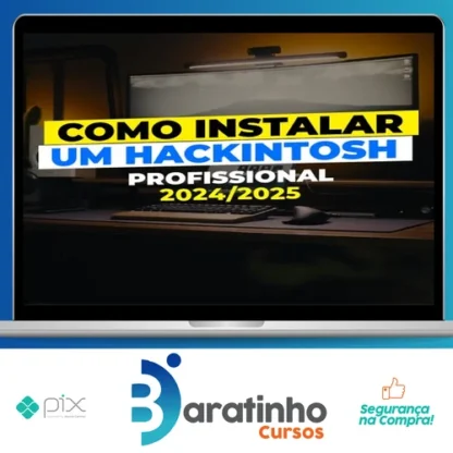 Como Instalar um Hackintosh Profissional - Gabriel Luchina
