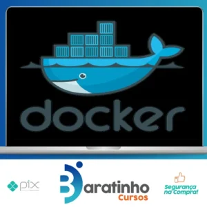 Docker Dominado: Aprenda do Zero ao Avançado Adm Containers - Mayko Silva