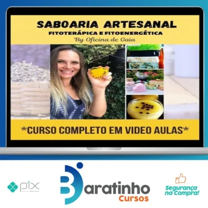 Saboaria Lucrativa Fitoterápica e Fitoenergética 2.0 - Oficina de Gaia