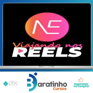 VIAJANDO NOS REELS - Naestrada Produções