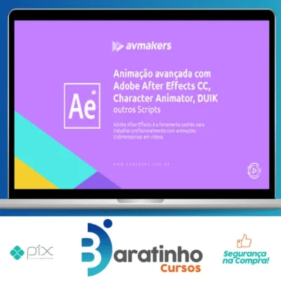 Animação Avançada com Adobe After Effects CC, Character Animator, DUIK e outros Scripts - AvMakers