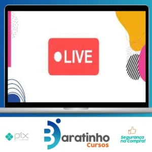 Aprenda a fazer lives - Thiago Butti Dias da Cunha