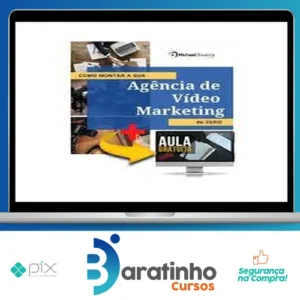 Como Montar a sua Agência de Vídeo Marketing do Zero - Michael Oliveira