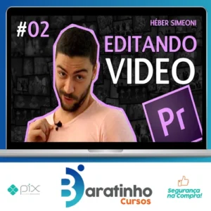 Curso Adobe Premiere CC Treinamento Essencial - Héber Simeoni