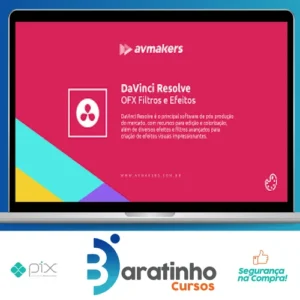 DaVinci Resolve: OFX Filtros e Efeitos - AvMakers