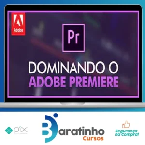 Dominando Adobe Premiere 2.0 - Mateus Ferreira