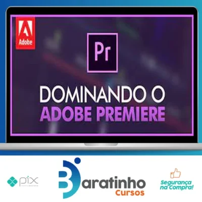 Dominando Adobe Premiere 2.0 - Mateus Ferreira