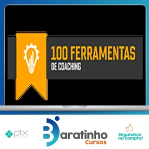 100 Ferramentas Coaching - Caroline Calaça