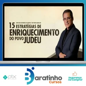 15 Estratégias de Enriquecimento do Povo Judeu - Paulo Vieira