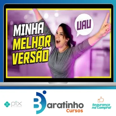 Minha Melhor Versão - Gislene Isquierdo