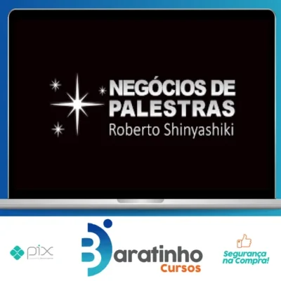 Negócios de Palestras - Roberto Shinyashiki