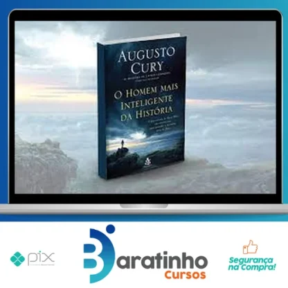 O Homem Mais Inteligente da História - Augusto Cury