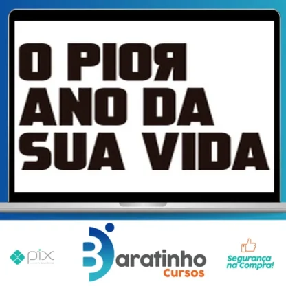 O Pior Ano da Sua Vida - Pablo Marçal