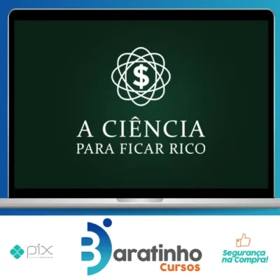 A Ciência Para Ficar Rico - Marcos Trombetta