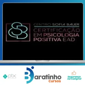 Psicologia Positiva - Sofia Bauer