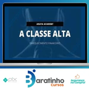 A Classe Alta - Seiiti Arata (Arata Academy)