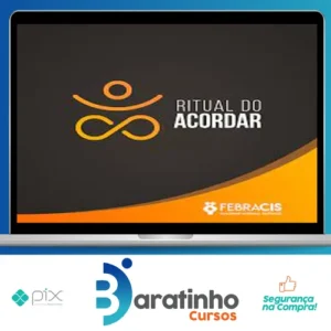 Ritual do Acordar - FEBRACIS