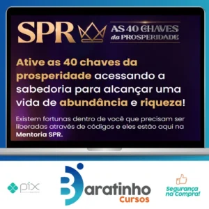 SPR: As 40 Chaves da Prosperidade - Pablo Marçal 2022